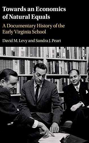 Towards an Economics of Natural Equals: A Documentary History of