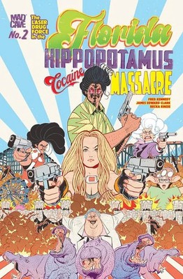 Florida Hippopotamus #2 James Edward Clark Cover Mad Cave Studios