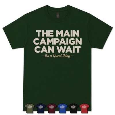 THE MAIN CAMPAIGN CAN WAIT QUEST TRACKER T-SHIRT Brettspiele|Vermächtnis|Kooperativ