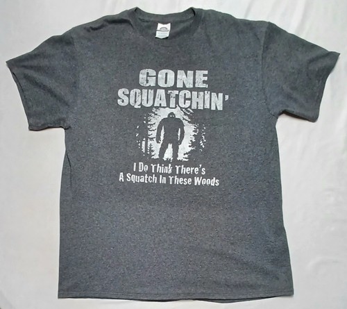 Gone Squatchin' I Do Think There's A Squatch In These Woods-Gray T-Shirt Men's L - Imagen 2 de 10