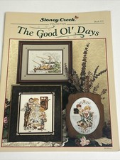 Stoney Creek The Good Ol' Days Book 115 Cross Stitch Pattern