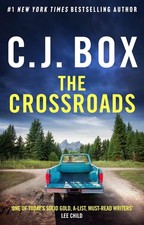 The Crossroads by C.J. Box Hardcover Book