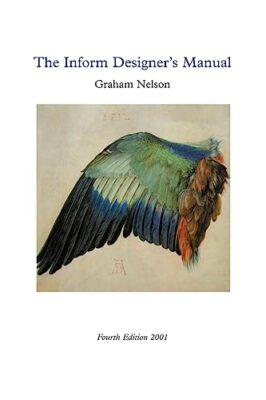 Inform Designerhandbuch: 4. Auflage Graham Nelson neues Buch 9780971311909