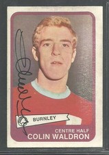 Colin Waldron - BURNLEY - Signed 1968-69 A & BC Gum Card