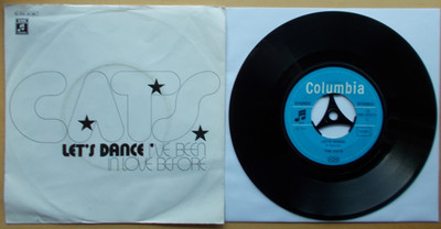 The CATS Let`s Dance I`ve Been In Love Before Columbia 1C006-24 614