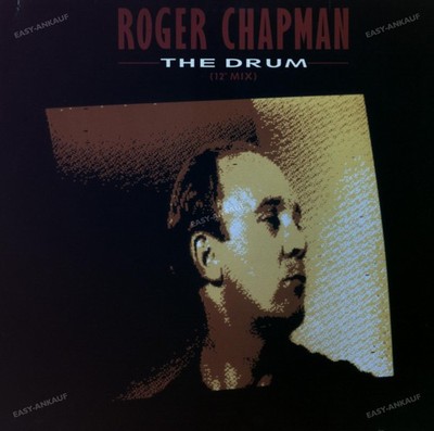 Roger Chapman - The Drum (12'' Mix) Maxi 1987 (VG/VG) .*