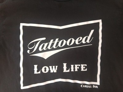 Cartel Ink Tattooed Low Life Black T Shirt Large Short Sleeve Tattoo Art