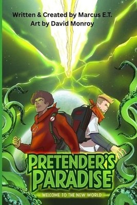 Pretender's Paradise: Welcome to the New World by David Monroy Paperback Book