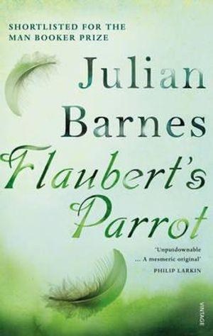 Flaubert's Parrot | Buch | 9780099540083
