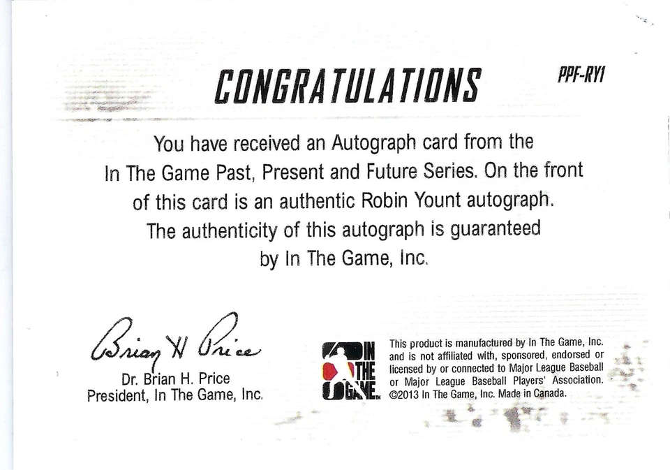 Robin Yount,2013 In The Game, Autographed Card. - Image 2 of 2