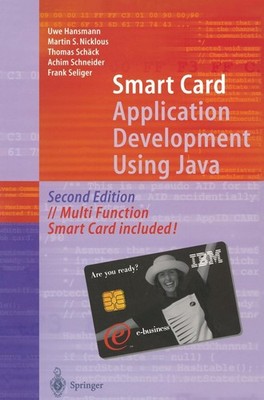 Smart Card Application Development Using Java Uwe Hansmann