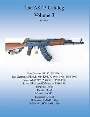 The Ak47 Catalog Volume 3: Amazon Edition -  NEW Rob Stott 2019