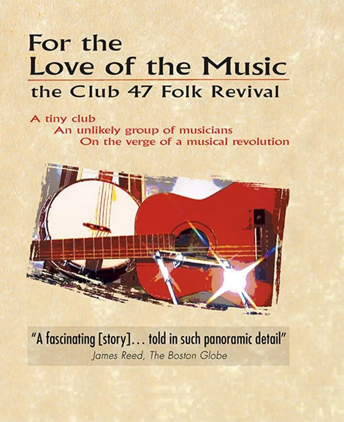 Various Artists -For The Love For Music: The Club 47 Folk Revival (DVD)