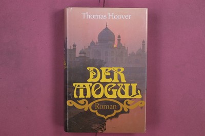 325183 Thomas Hoover DER MOGUL Gustav Lübbe Verlag GmbH Roman HC