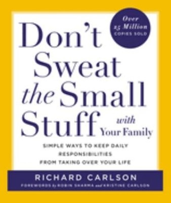 Don'T Sweat das Kleine Zeug Mit Ihrer Familie: Einfaches Ways To