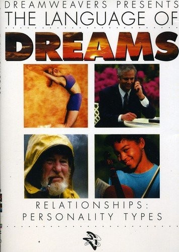 Language of Dreams: Relationships: Personality Types (DVD)