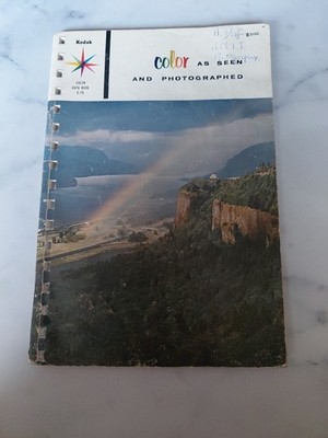 Kodak Color Data Book E-74 Color As Seen And Photographed 1966 2nd Edition -