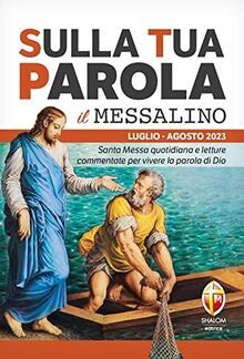 Sulla tua parola luglio agosto 2023 von Editrice Shalom | Buch | Zustand gut