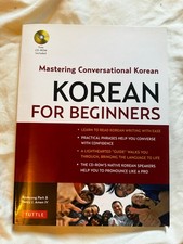 Mastering Conversational Korean:Korean For Be...