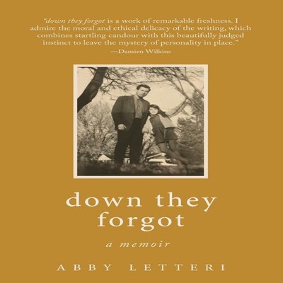 down they forgot a memoir Abby Letteri Paperback Dog