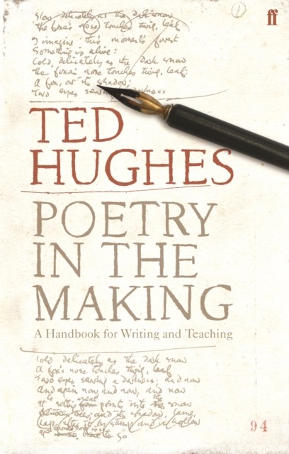 Poetry in the Making by Ted Hughes (Paperback Book)