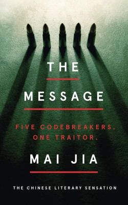 The Message | Mai Jia | Englisch | Buch | Gebunden | 2020 | Head of Zeus