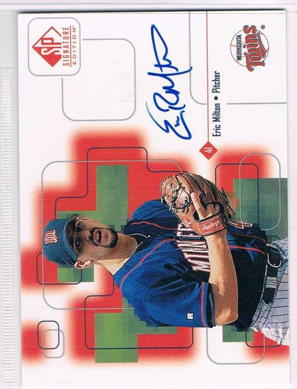 1999 SP Signature Autographs #EMI Eric Milton Auto