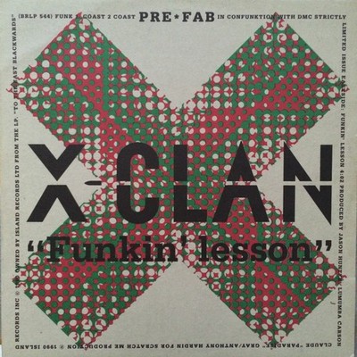 Boo-Yaa T.R.I.B.E. / X-Clan - New Funky Nation / Funkin' Lesson (12'', Ltd)