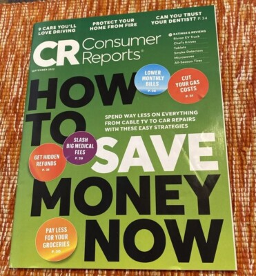 #ad CR CONSUMER REPORTS SEPTEMBER 2022 HOW TO SAVE MONEY NOW $5.60