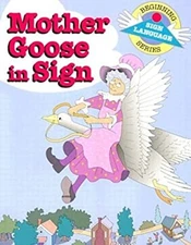 Mother Goose in Sign Paperback Stan, Collins, S. Harold Collins