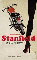 La DernièRe Des Stanfield Marc Levy