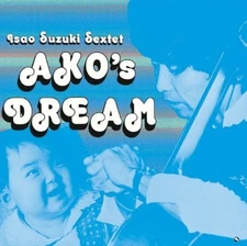 Isao Suzuki Sextet Ako's Dream Tsuyoshi Yamamoto SACD Hybrid TBM JAPAN
