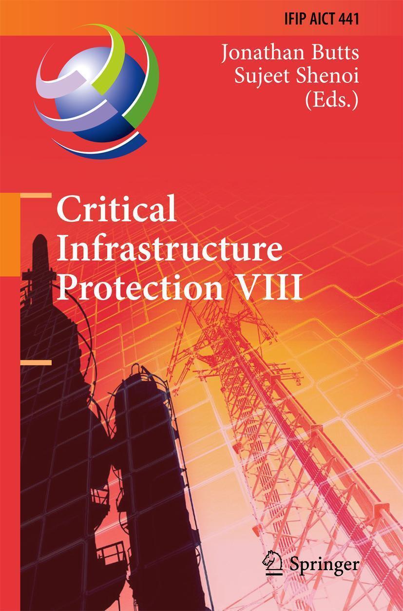 Sujeet Shenoi (u. A.) | Critical Infrastructure Protection Viii | Buch