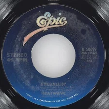 HEATWAVE Eyeballin' / Birthday EPIC 8-50699 EX+ 45 7" 1979 Disco