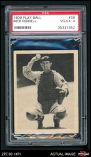 1939 Play Ball #39 Rick Ferrell Senators HOF PSA 4 - VG/EX