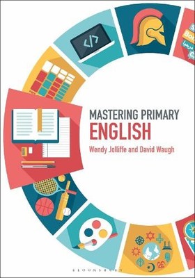 Mastering Primary English - 9781474295451