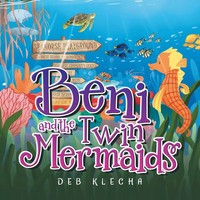 Deb Klecha | Beni And The Twin Mermaids | Taschenbuch | Englisch (2021)