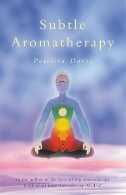 Patricia Davis Subtle Aromatherapy (Taschenbuch)