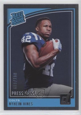 2018 Panini Donruss Rated Press Proof Silver 89/100 Nyheim Hines Rookie RC 2t9