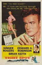 TIGHT SPOT Movie POSTER 27x40 Ginger Rogers Edward G. Robinson Brian Keith Lorne