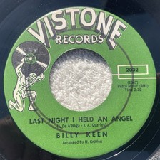 BILLY KEEN Vistone 2032 " Last Night I Held an Angel " U.S. SOUL 45 1963
