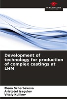 Elena Scherbakova (U. A.) | Development Of Technology For Production Of...