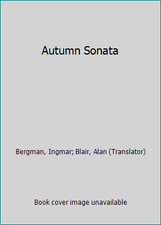 Autumn Sonata by Bergman, Ingmar; Blair, Alan (Translator)