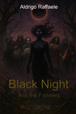 Black Night and the 7 sinners by Raffaele Aldrigo Paperback Book