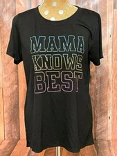 MaMa Knows Best Tee Shirt Short Sleeve XLarge