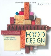Food Design: Von der Funktion zum Genuss - From Function... | Buch | Zustand gut