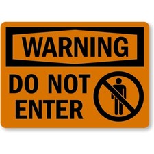 Warning Aluminum Sign Do Not Enter Weatherproof Outdoor Safety Sign