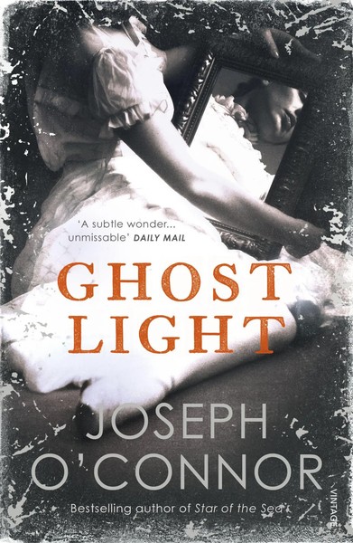 Joseph O'connor | Ghost Light | Taschenbuch | Englisch (2019)-image