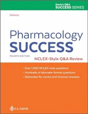 Pharmacology Success: NCLEX®-Style - Paperback, by Doherty DNP MSN - Very Good