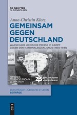 Anne-Christin Klotz Gemeinsam Gegen Deutschland (Paperback)